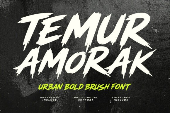 Download Temur Amorak Urban Bold Brush Font - Urban Collection
